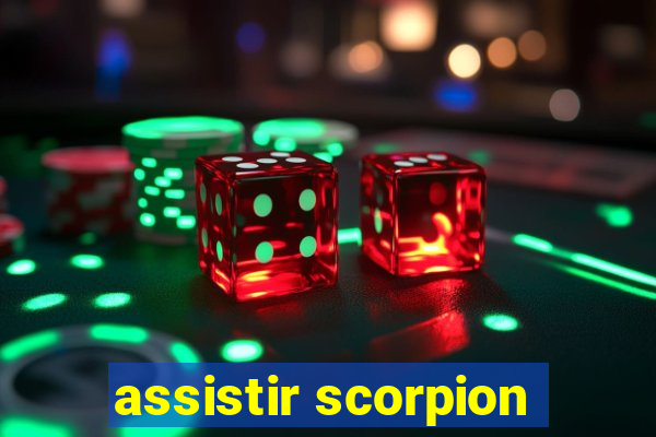 assistir scorpion